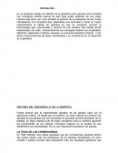 HISTORIA DEL DESARROLLO DE LA GENÉTICA