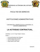CONFORMACION Y PROSPECTIVA DE LA CONCESIÓN Y EL CONTRATO ADMINISTRATIVO.