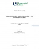 TURISMO COMO FOMENTO DE CONSERVACION Y DESARROLLO DE LA CULTURA ETNICA “CHOL-WINIK”