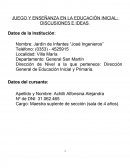 JUEGO Y ENSEÑANZA EN LA EDUCACIÓN INICIAL: DISCUSIONES E IDEAS.
