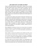 ¿Un mundo real o un mundo con ética?