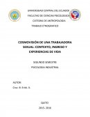 Cosmovisión de una Trabajadora Sexual: Contexto, ingreso y experiencias de vida”