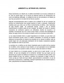 Ambiente al interior de un edifico