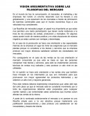 VISION ARGUMENTATIVA SOBRE LAS FILOSOFIAS DEL MERCADO