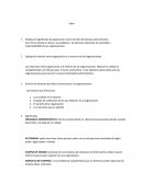 Explique el significado de organización como función del proceso administrativo.