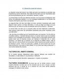 Situación actual del entorno.