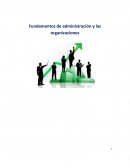 Fundamentos de administración y las organizaciones.