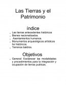 Las Tierras y el Patrimonio.