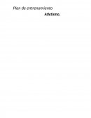 Plan de entrenamiento. Atletismo.