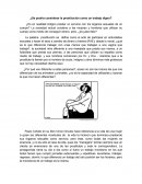 ¿Se podría considerar la prostitución como un trabajo digno?