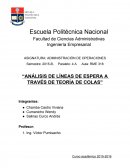 ANÁLISIS DE LÍNEAS DE ESPERA A TRAVÉS DE TEORÍA DE COLAS