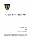 Cuento “Mis sombras del ayer”