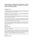 Inmunogenicidad y reactogenicidad de 2009 Influenza A (H1N1) Vacuna monovalente inactivado sin adyuvante en ancianos y pacientes inmunocomprometidos.
