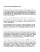 Relaciones interpersonales. Las relaciones afectivas tanto de noviazgo como de amistad