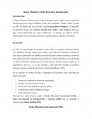 Banco Mundial(BM) y Fondo MOnetario Internacional(FMI)