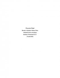 Proyecto final administracon estrategica.. Página 1