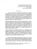 N punto esencial para las relaciones internacionales son los actores internacionales