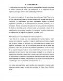 La evaluación de la propuesta curricular se llevara a cabo tomando como base el modelo curricular de Ralph Tyler