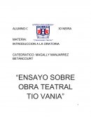 Análisis de “Tío Vania”: Conflictos, amor y destino en la hacienda