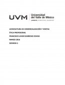ÉTICA PROFESIONAL.EXPERIENCIA EN VENTAS