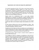 Agotamiento del modelo del desarrollo estabilice.