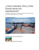 ¿Cómo Colombia, Perú y Chile buscan elevar sus exportaciones?