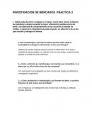 INVESTIGACION DE MERCADOS PRACTICA 3