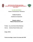 Reseña de museo nacional de arte