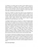 La investigación es una actividad humana que requiere de ciertas cualidades para poner en marcha lo propuesto por el investigador