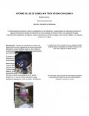 INFORME DE LAB. DE QUIMICA N°4 TIPOS DE REACCION QUIMICA .