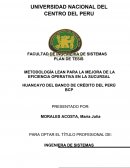 METODOLOGÍA LEAN PARA LA MEJORA DE LA EFICIENCIA OPERATIVA EN LA SUCURSAL HUANCAYO DEL BANCO DE CRÉDITO DEL PERÚ BCP