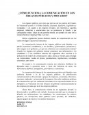 Cómo funciona la comunicación en los órganos públicos y privados?