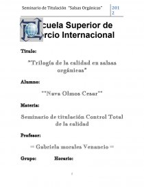 “Trilogía de la calidad en salsas orgánicas”. Página 1