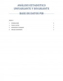 ANÁLISIS ESTADISTICO UNIVARIANTE Y BIVARIANTE BASE DE DATOS PIB