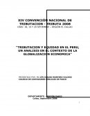TRIBUTACION Y EQUIDAD EN EL PERU, UN ANALISIS EN EL CONTEXTO DE LA GLOBALIZACION ECONOMICA”