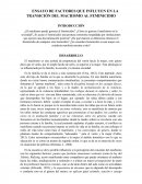 ENSAYO DE FACTORES QUE INFLUYEN EN LA TRANSICIÓN DEL MACHISMO AL FEMINICIDIO