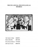 PRÁCTICA SOCIAL: INFLUENCIA DE LAS MINORÍAS