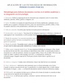 APLICACIÓN DE LAS TECNOLOGÍAS DE INFORMACIÓN. PRIMER EXAMEN PARCIAL