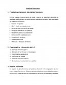 Permite evaluar el cumplimiento de metas y planes de desempeño examina las relaciones entre los datos de ambos estados financieros los tópicos mas importantes del análisis financiero son: