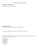 Cuestionario de Historia de México. El origen del Hombre Americano