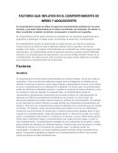 FACTORES QUE INFLUYEN EN EL COMPORTAMIENTO DE NIÑOS Y ADOLESCENTES