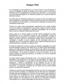 Ensayo TICS En la actualidad nos encontramos en un mundo inmerso en las tecnologías lo cual se ve reflejado en todos los ámbitos