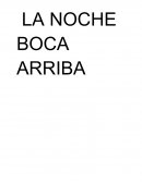 La noche boca arriba.