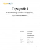 Topografía I Conocimientos y uso del nivel topográfico.