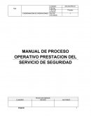 MANUAL DE PROCESO OPERATIVO PRESTACION DEL SERVICIO DE SEGURIDAD.