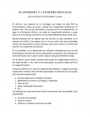 EL INTERNET Y LAS REDES SOCIALES. (UNA INVENCION DE DOBLE CARA)