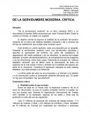 DE LA SERVIDUMBRE MODERNA. CRITICA.