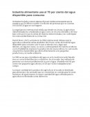 Industria alimentaria usa el 70 por ciento del agua disponible para consumo