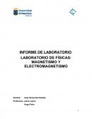 LABORATORIO DE FÍSICAS: MAGNETISMO Y ELECTROMAGNETISMO.