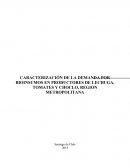 CARACTERIZACIÓN DE LA DEMANDA POR BIOINSUMOS EN PRODUCTORES DE LECHUGA, TOMATES Y CHOCLO, REGION METROPOLITANA